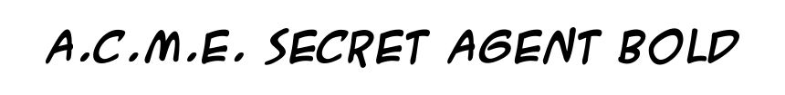 A.C.M.E. Secret Agent Bold