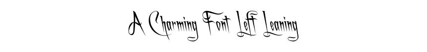 A Charming Font Left Leaning
