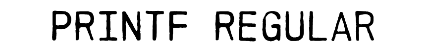 PRINTF Regular