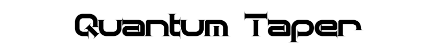 Quantum Taper