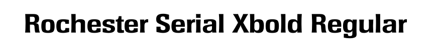 Rochester Serial Xbold Regular